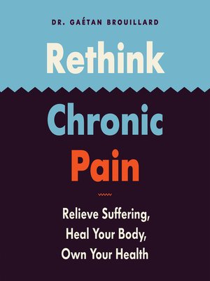 cover image of Rethink Chronic Pain